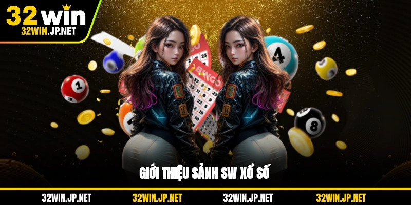 gioi-thieu-sanh-sw-xo-so